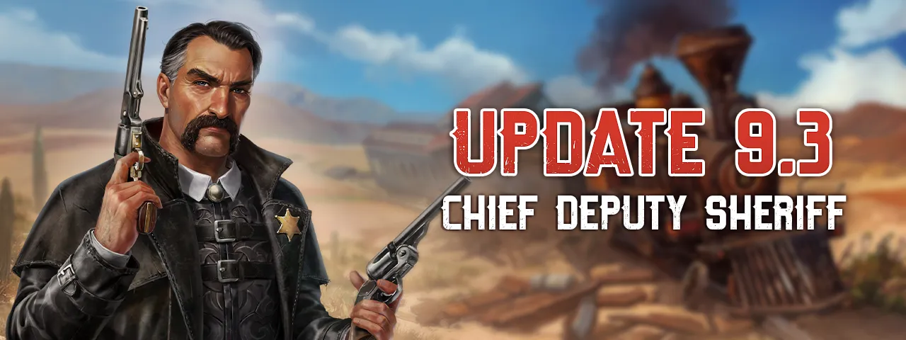 Update 9.3 – Chief Deputy Sheriff