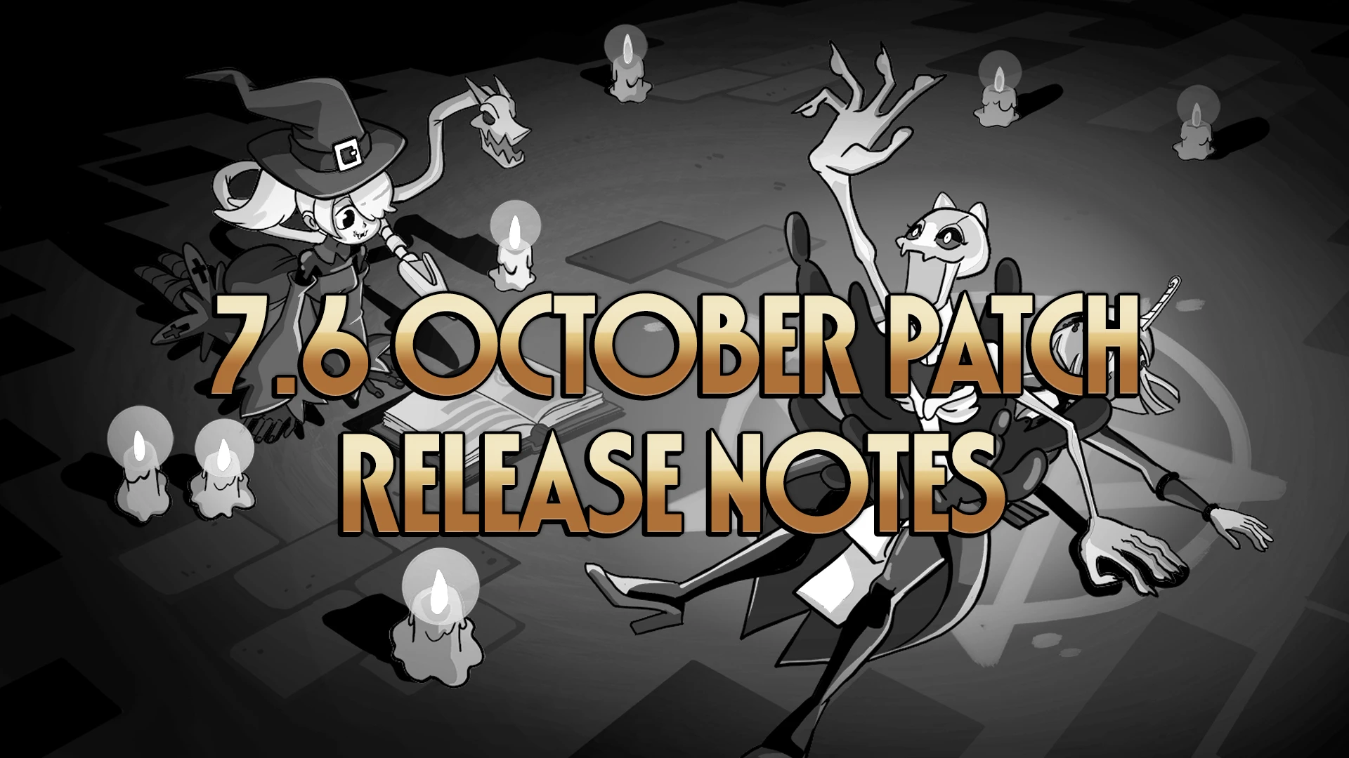 Game Update: 7.6 Patch Notes - Enter the Cemetery Gates | “Graveyard Gauntlet” October Backstage Pass