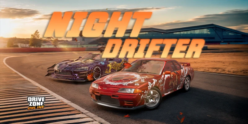 DRIVE PASS 14: Night Drifter⚡️