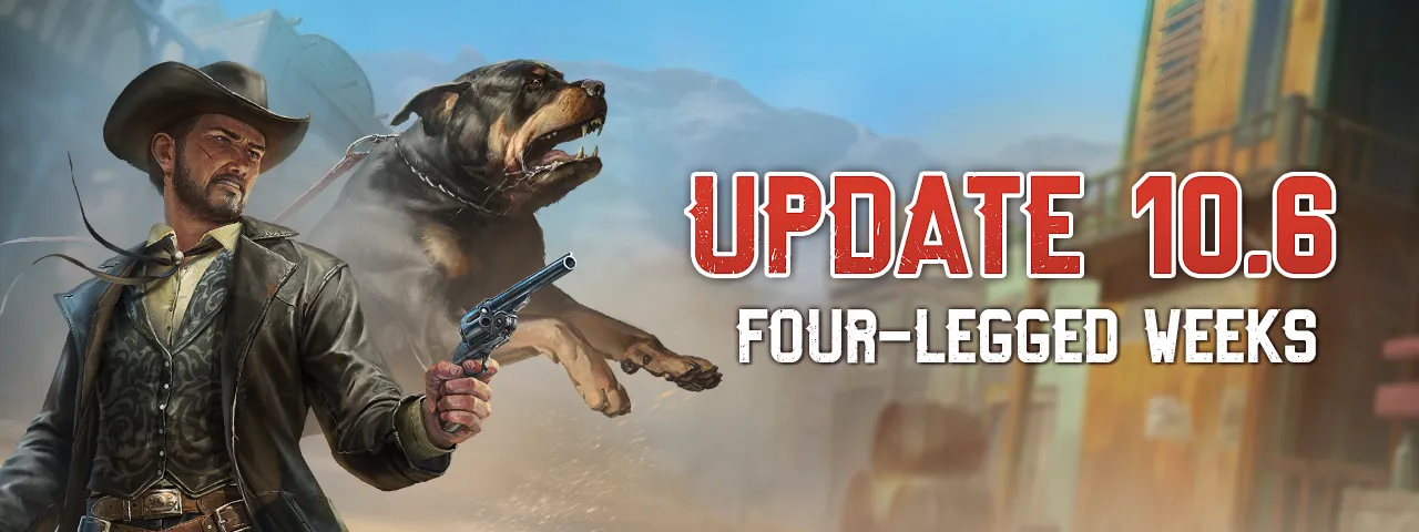 UPDATE 10.6 — FOUR-LEGGED WEEKS